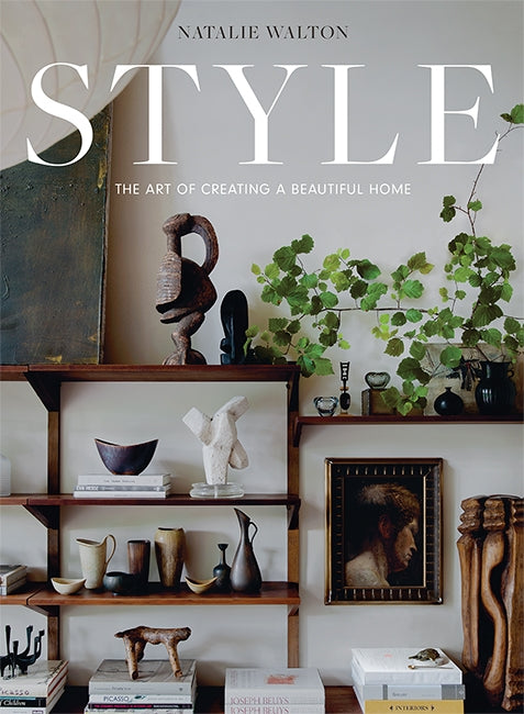 Style: The Art of Creating a Beautiful Home Book